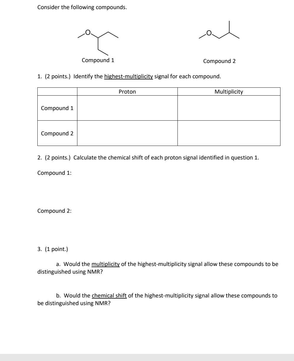 Solved Consider The Following Compounds Compound 1 Compound Chegg Solved Consider The Following Compounds Compound 1 Compound Chegg