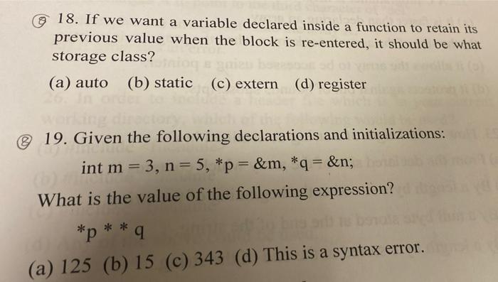 Solved * 18. If we want a variable declared inside a | Chegg.com
