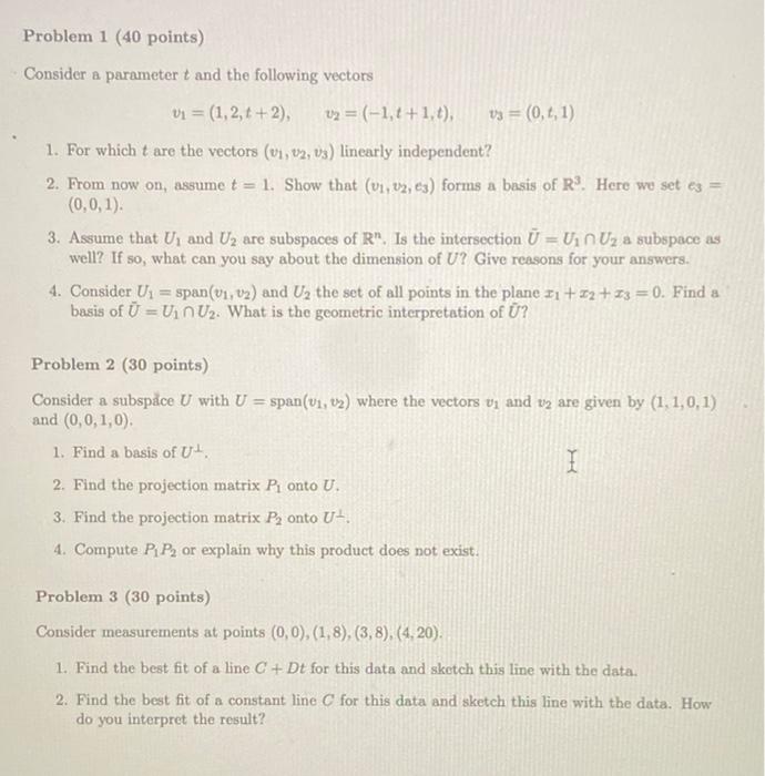 Solved Problem 1 (40 points) Consider a parameter t and the | Chegg.com