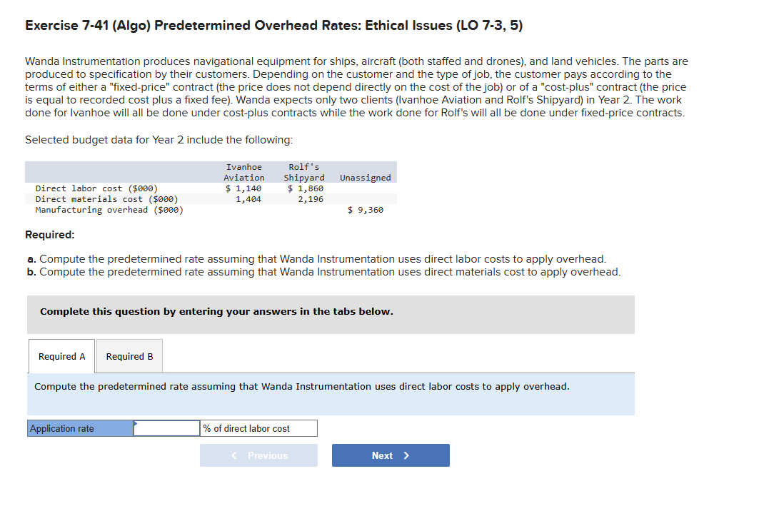 Exercise 7-41 (Algo) ﻿Predetermined Overhead Rates: | Chegg.com