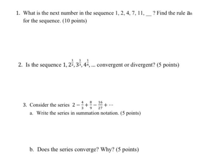 solved-1-what-is-the-next-number-in-the-sequence-1-2-4-chegg