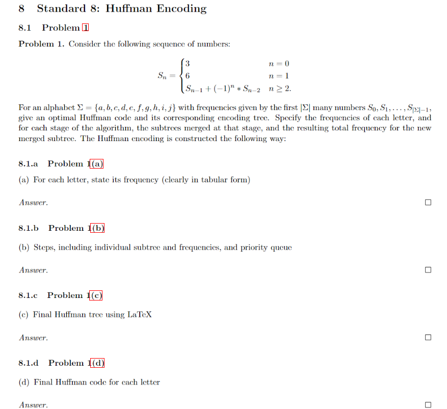 Solved 8 ﻿Standard 8: Huffman Encoding8.1 ﻿Problem 1Problem | Chegg.com