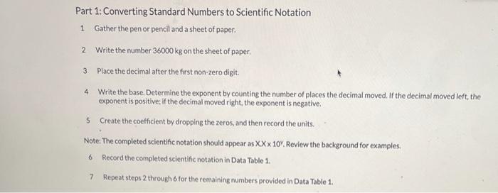 Solved Part 1: Converting Standard Numbers to Scientific | Chegg.com