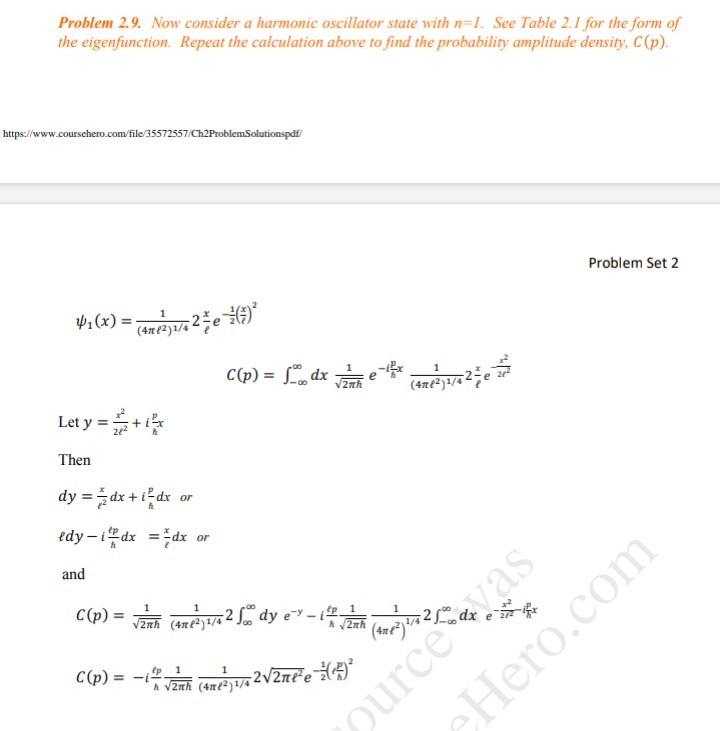 Solved Problem 2.9 Now consider a harmonic oscillator state | Chegg.com