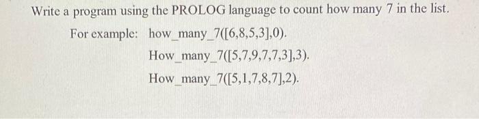 Solved Write a program using the PROLOG language to count | Chegg.com