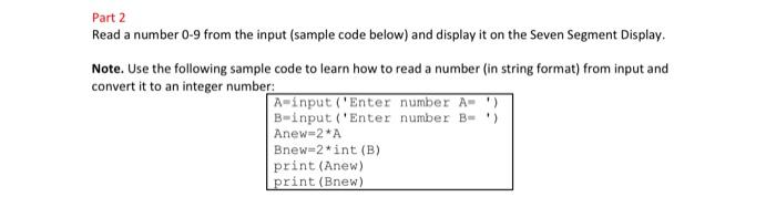 Solved Part 2 Read a number 0-9 from the input (sample code | Chegg.com