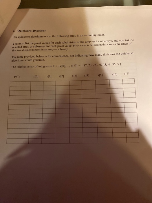 Solved 2. Quicksort (20 points) Use quicksort algorithm to | Chegg.com