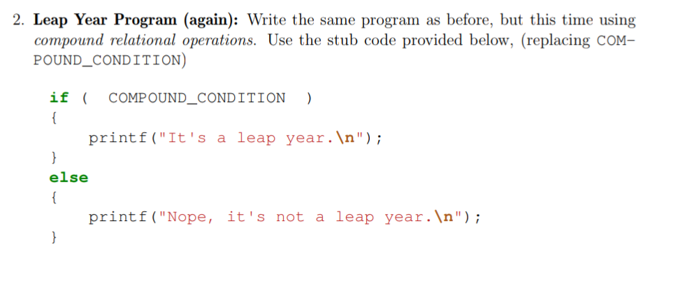 Solved 2. Leap Year Program (again): Write the same program | Chegg.com