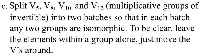 Solved E Split V5 V8 V10 And V12 Multiplicative Grou Chegg Com