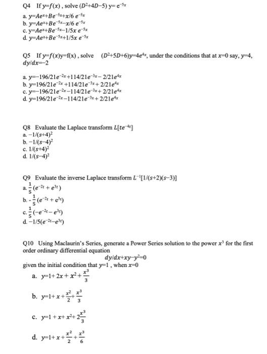 Solved Q4 If Y F X Solve D 4d 5 Y Es A Y Ae Be S X Chegg Com