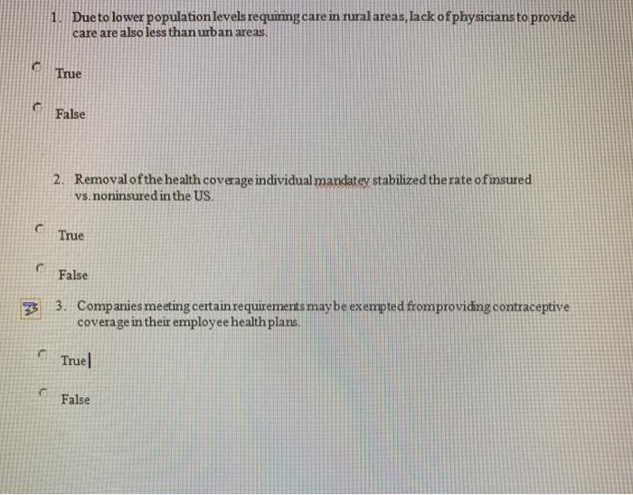 1. Due to lower population levels requiring care in rural areas, lack of physicians to provide care are also less than urban