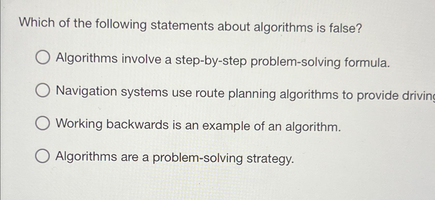 Solved Which of the following statements about algorithms is | Chegg.com