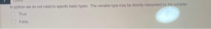 Solved In python we do not need to specify basie types. The | Chegg.com