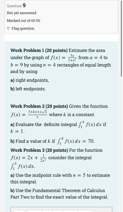 Solved Question 9 Not yet answered Marked out of 60.00 P | Chegg.com