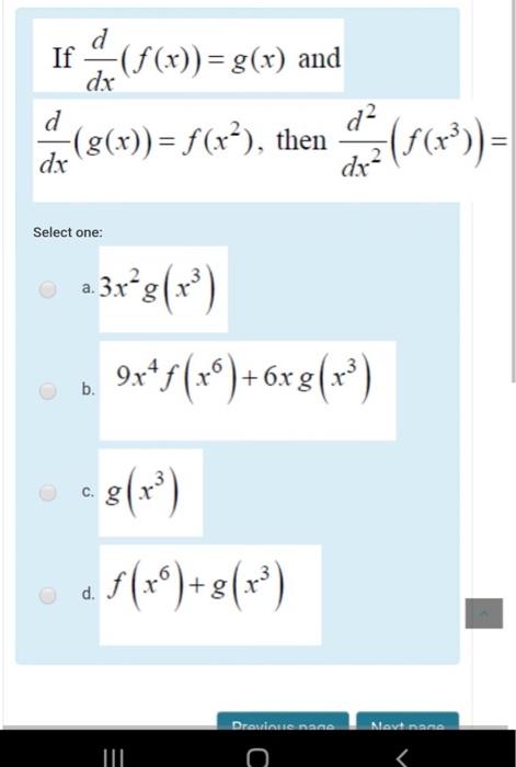 D If F X G X And Dx D D G X F X Then Chegg Com
