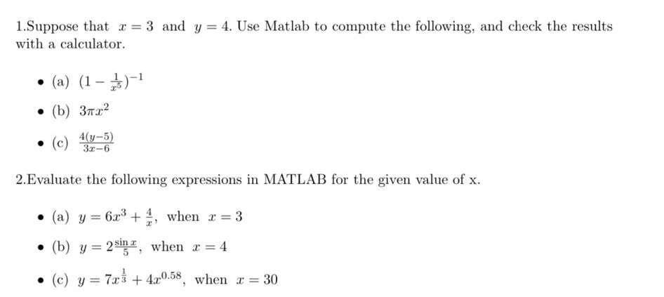 Solved 1.Suppose that x=3 ﻿and y=4. ﻿Use Matlab to compute | Chegg.com