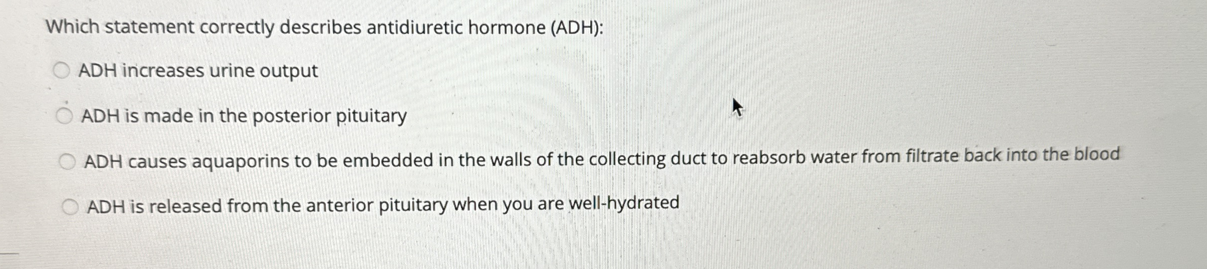 Solved Which Statement Correctly Describes Antidiuretic Chegg Com