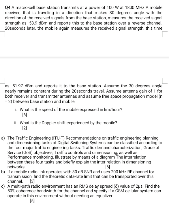 Solved Q4 ﻿A macro-cell base station transmits at a power of | Chegg.com
