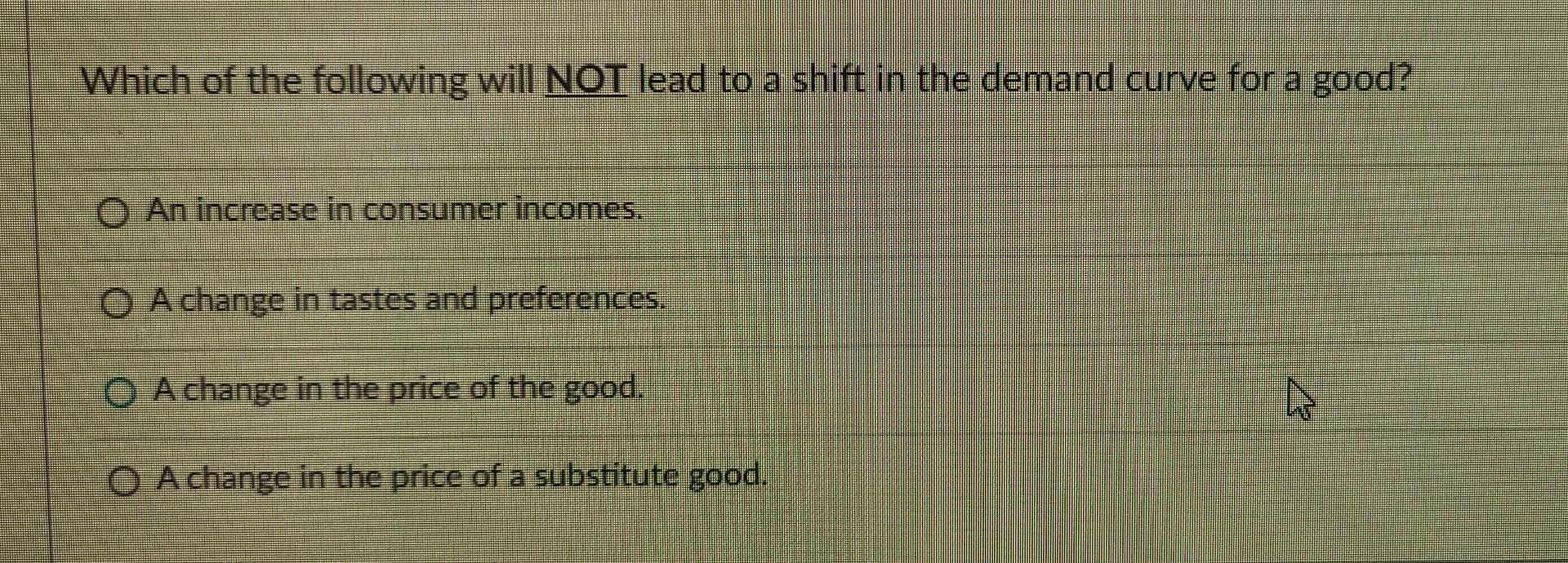 Solved Which of the following will NOT lead to a shift in | Chegg.com