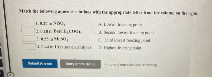 Solved Match the following aqueous solutions with the | Chegg.com