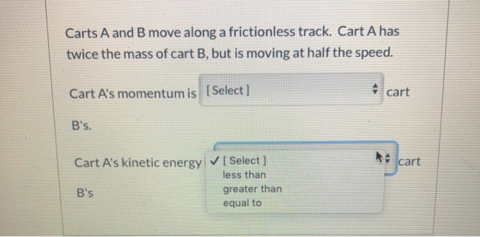 Solved Carts A And B Move Along A Frictionless Track. Cart A | Chegg.com