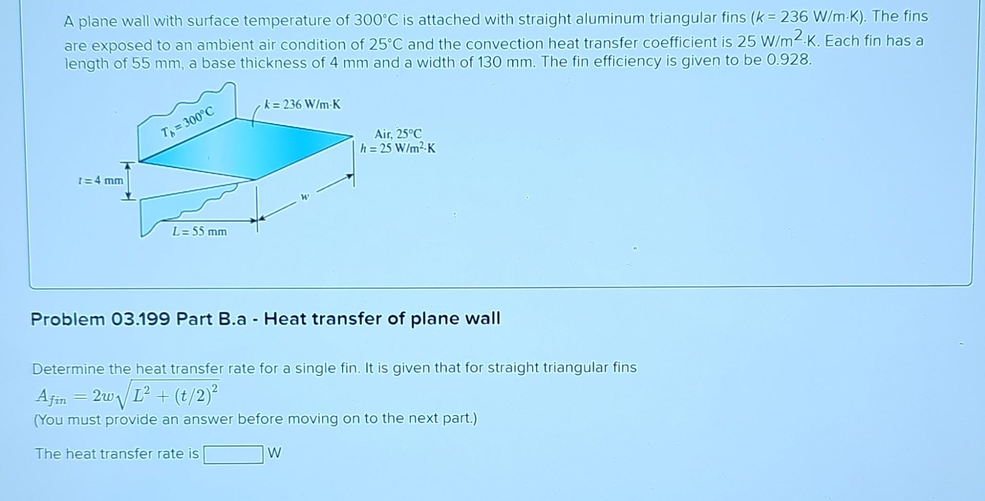 Solved A plane wall with surface temperature of 300∘C is