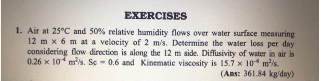 Solved 1. Air At 25∘C And 50% Relative Humidity Flows Over | Chegg.com