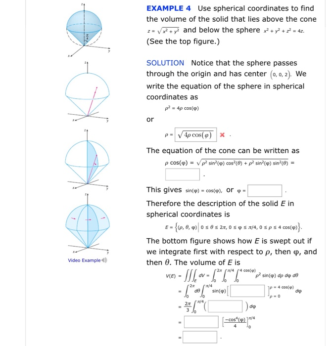 Solved Use spherical coordinates to find the volume of the | Chegg.com