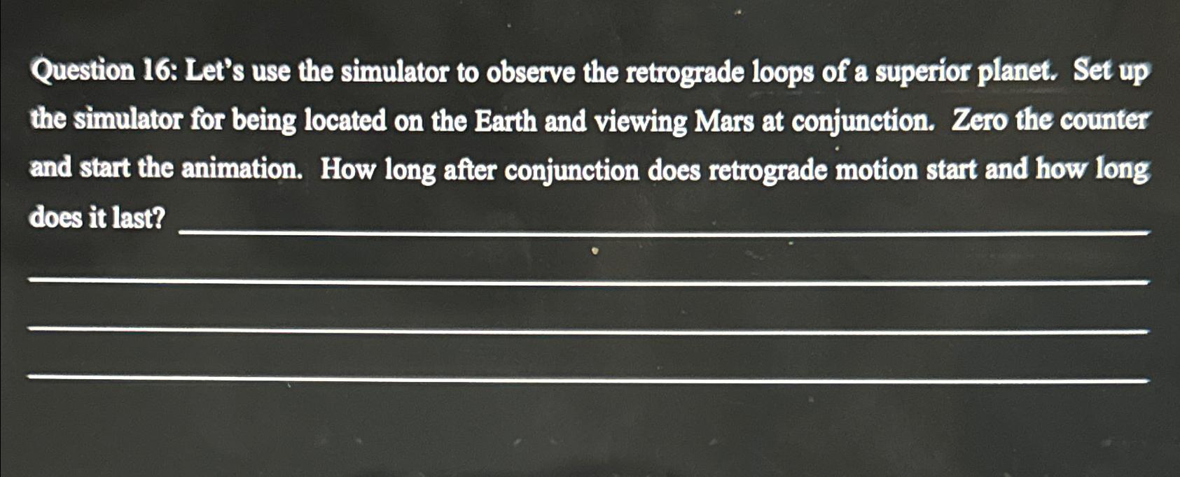 Solved Question 16: Let's use the simulator to observe the | Chegg.com