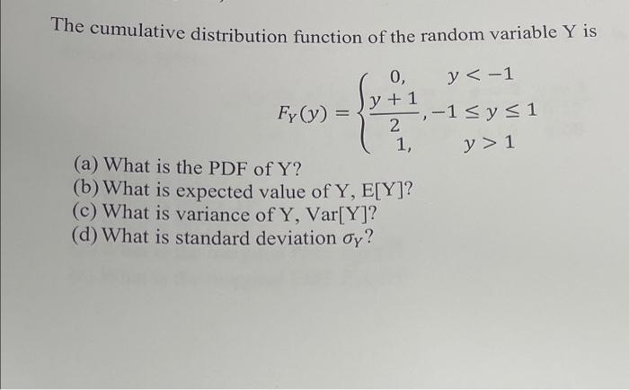 Solved The cumulative distribution function of the random | Chegg.com