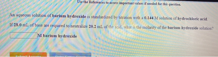 Solved An Aqueous Solution Of Barium Hydroxide Is 2045