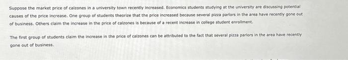 Solved Suppose the market price of calzones in a university | Chegg.com