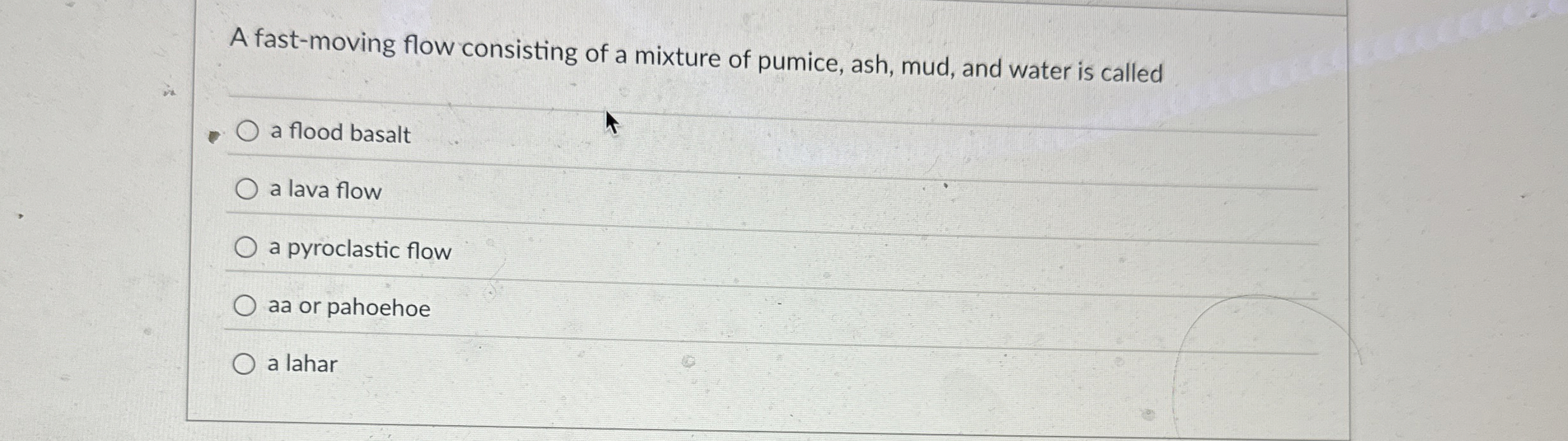 Solved A fastmoving flow consisting of a mixture of pumice,