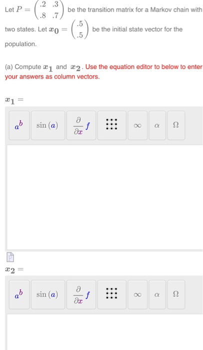 2 3 Let P= be the transition matrix for a Markov | Chegg.com