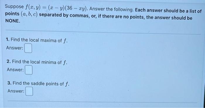 Solved Suppose F X Y X−y 36−xy Answer The Following