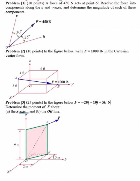 Solved Problem [1] (10 points) A force of 450 N acts at | Chegg.com