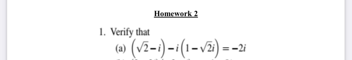 Solved Verify that(a) (22-i)-i(1-22i)=-2i | Chegg.com