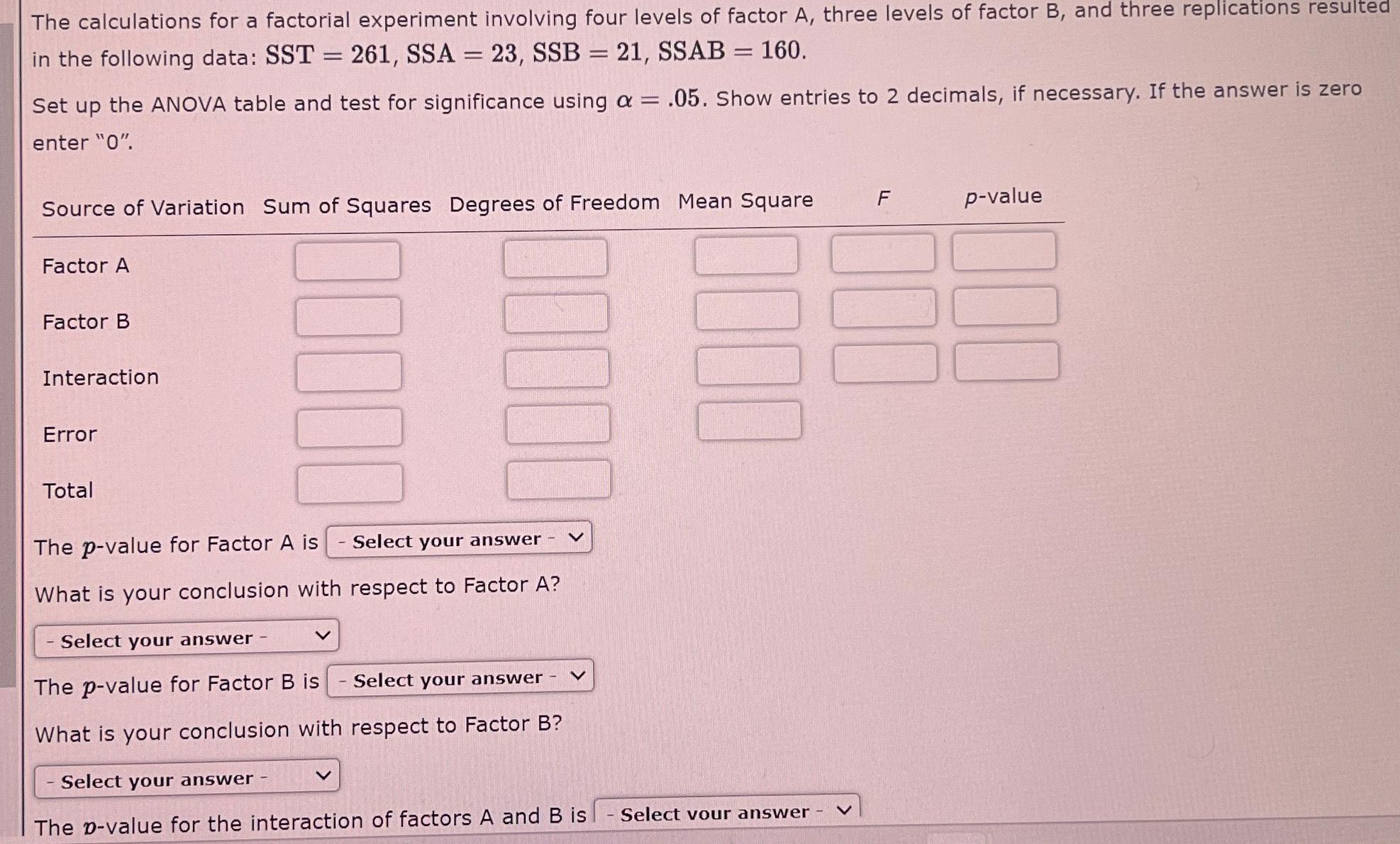 solved-the-calculations-for-a-factorial-experiment-involving-chegg