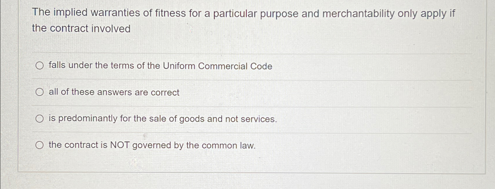 Solved The implied warranties of fitness for a particular