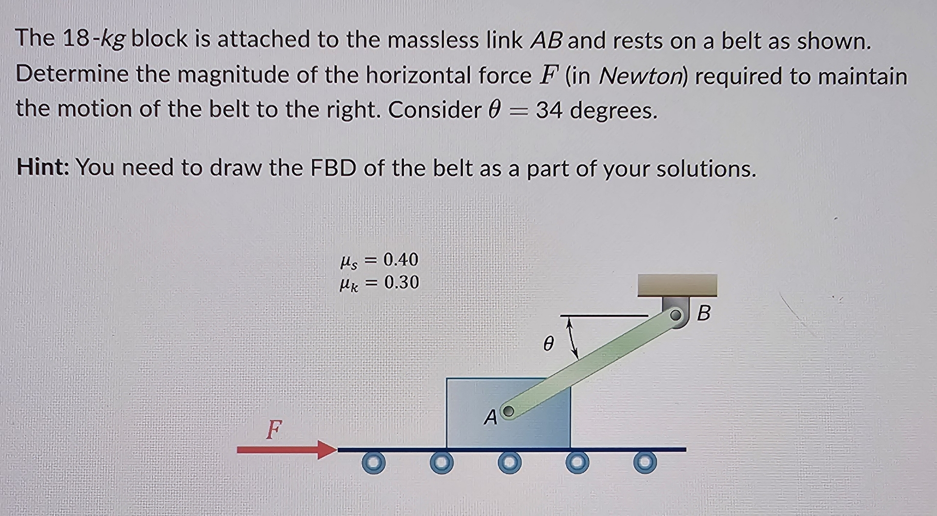 Solved The 18-kg ﻿block Is Attached To The Massless Link AB | Chegg.com