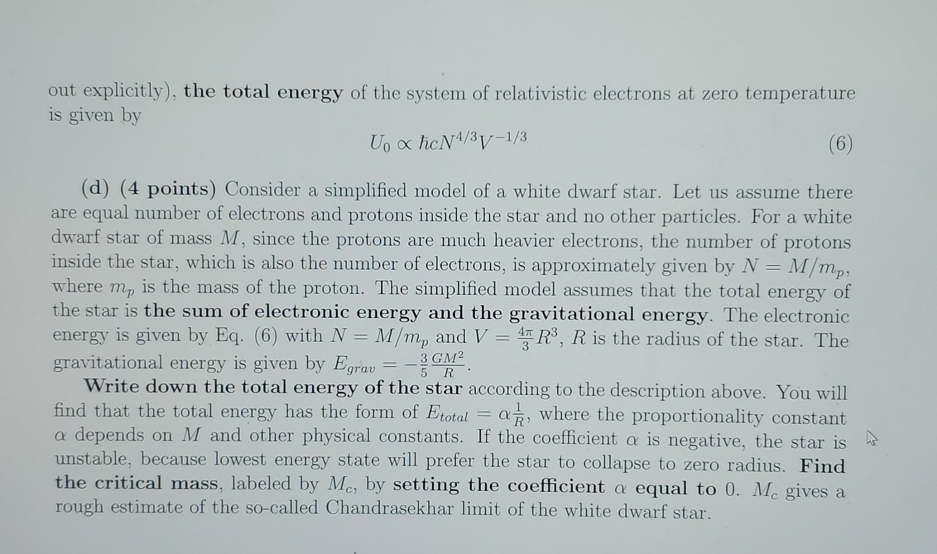 Solved 3 The Chandrasekhar Limit (14 Points) Background: The | Chegg.com