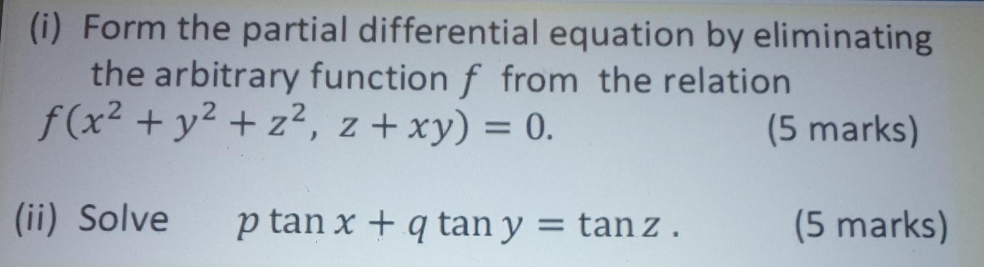 Solved I Form The Partial Differential Equation By Chegg Com