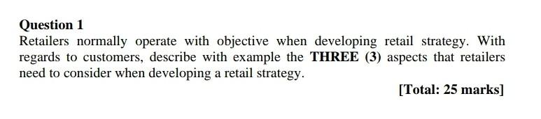 Solved Question 1 Retailers Normally Operate With Objective | Chegg.com