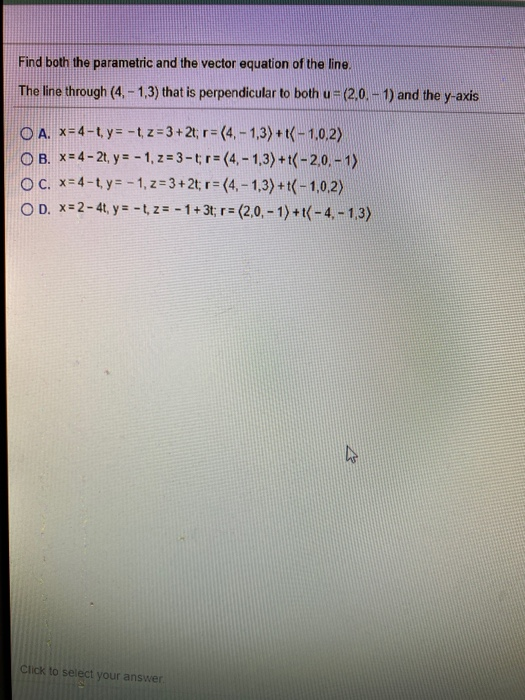 Solved Find Both The Parametric And The Vector Equation O Chegg Com