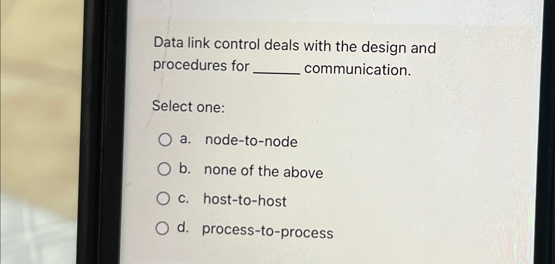Solved Data link control deals with the design and | Chegg.com