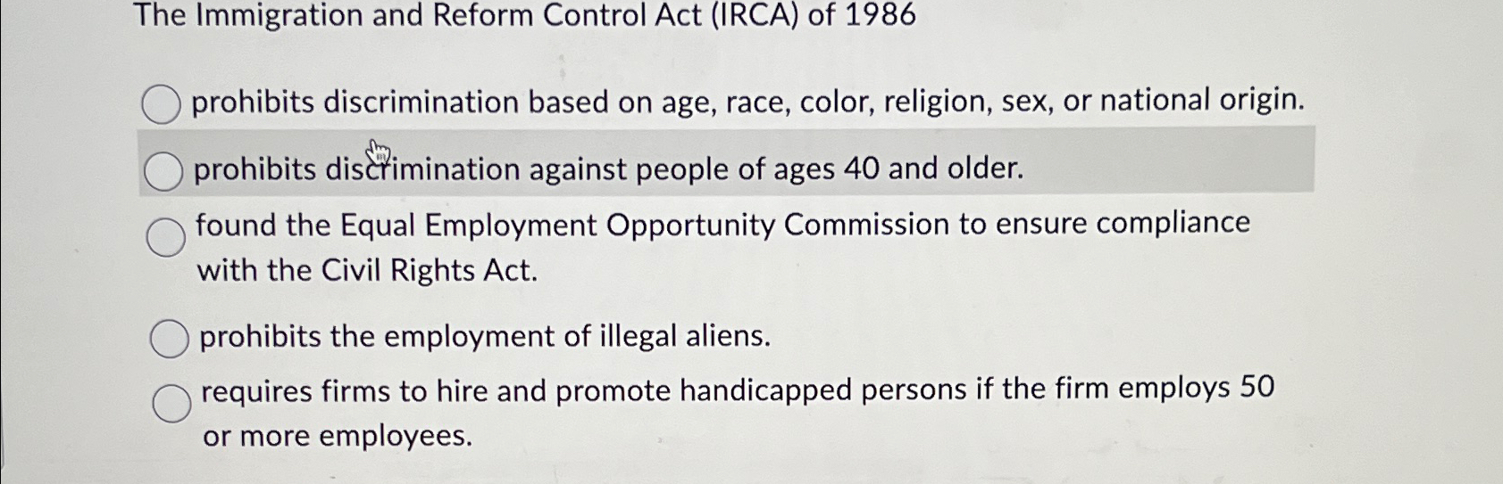 Solved The Immigration and Reform Control Act (IRCA) ﻿of | Chegg.com