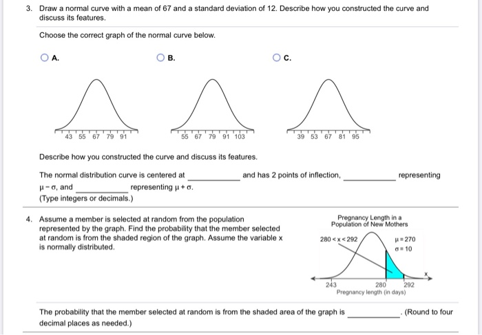 Solved 3. Draw a normal curve with a mean of 67 and a | Chegg.com