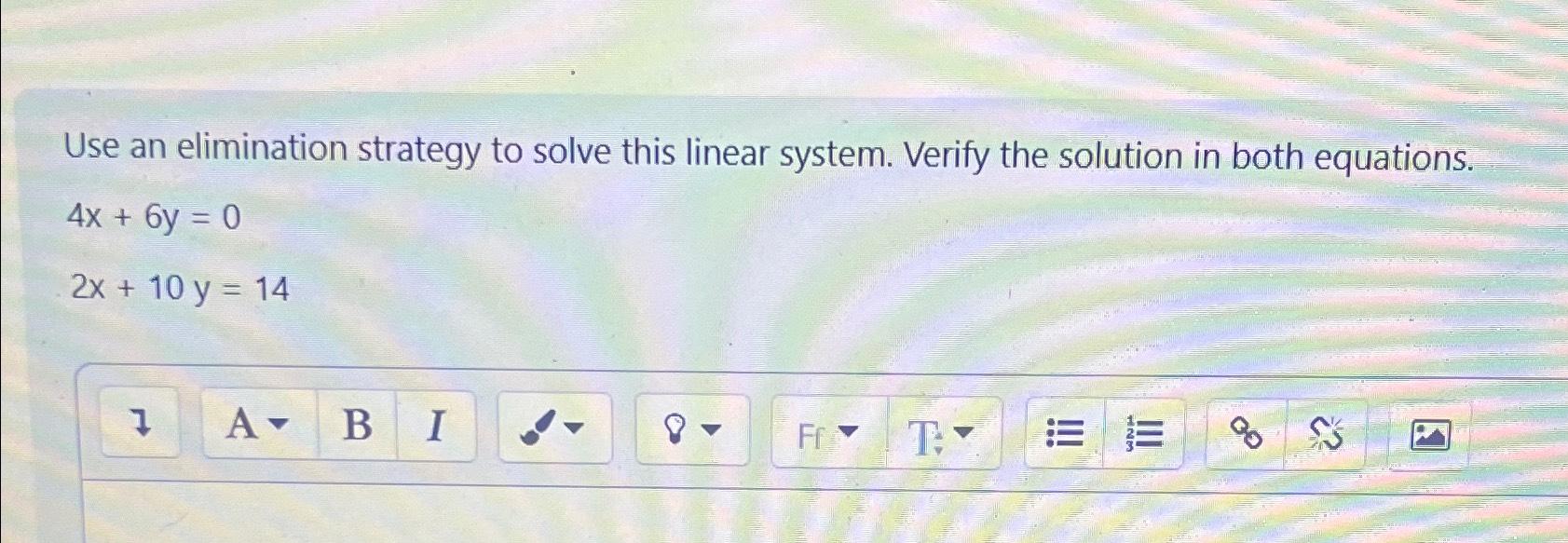 Solved Use an elimination strategy to solve this linear | Chegg.com