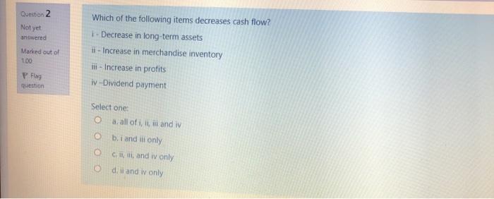 Solved Question 2 Not yet answered Which of the following | Chegg.com
