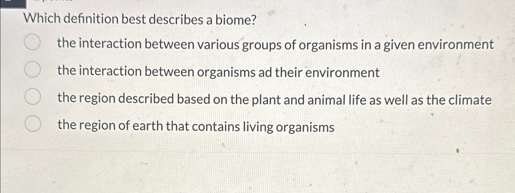 Solved Which definition best describes a biome?the | Chegg.com